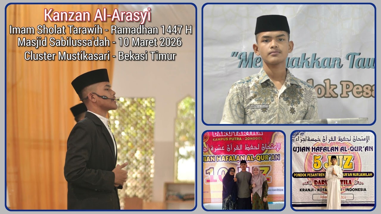 Kanzan Al-Arasyi - Imam Sholat Tarawih - Ramadhan 1447 H - 10 Maret 2026
