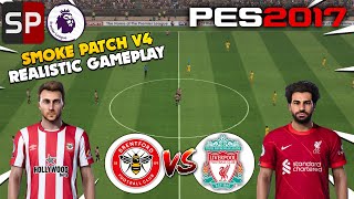 PES 2017 Smoke Patch V4.3 Official 2022 | Realistic Mod Gameplay Review | New Season Patch 2021-2022