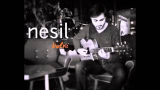 Nesil - Belki Akustik