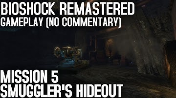 Bioshock Remastered Gameplay (No Commentary) - Smuggler