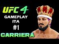 UFC 4 GAMEPLAY ITA CARRIERA - IL RITORNO DI THE KING #1