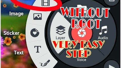 GET VIDEO LAYER IN YOUR KINEMASTER AND REMOVE YOUR WATERMARK  (WITHOUT ROOT)