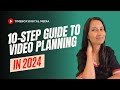 Guide to Video Planning in 2024 | Complete 10-step tutorial | Free Notion template