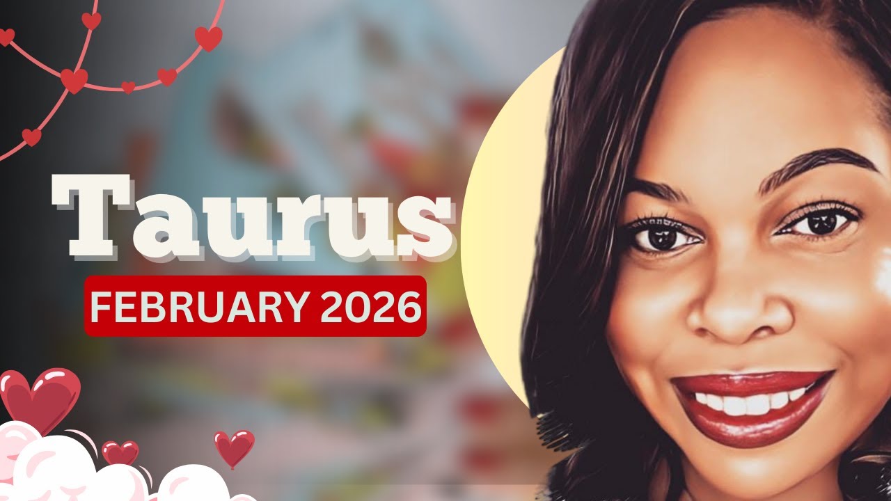 TAURUS ♉️ FEBRUARY 2026 PREDICTIONS 💖 Love & 💸 Money Surprises Ahead! 🌟 (w/ timestamps)
