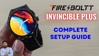 Fire-Boltt Invincible Plus Smartwatch Full Setup Guide screenshot 4