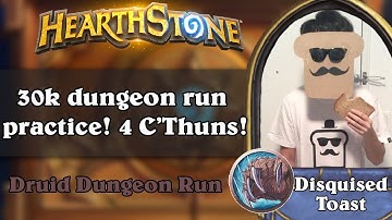 Disguised Toast Dungeon Run - 30k dungeon run practice! 4 C