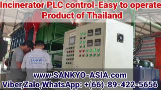 #EP15  Incinerator SANKYO ASIA | Easy system to operate.