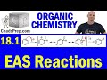 18.1 Electrophilic Aromatic Substitution | Organic Chemistry