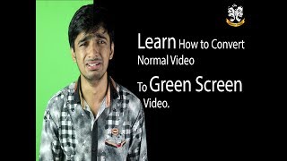 Learn How To Convert Normal Video To Green Screen By Bollywood Insute