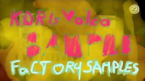 KORG VOLCA SAMPLE // Factory Samples // No Talking