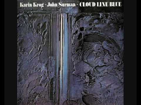 Karin Krog amp John Surman  Cloud Line Blue 1979  Album