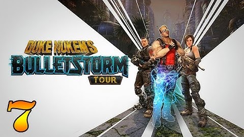 Bulletstorm: Full Clip Edition/Remaster Gameplay - Duke Nukem