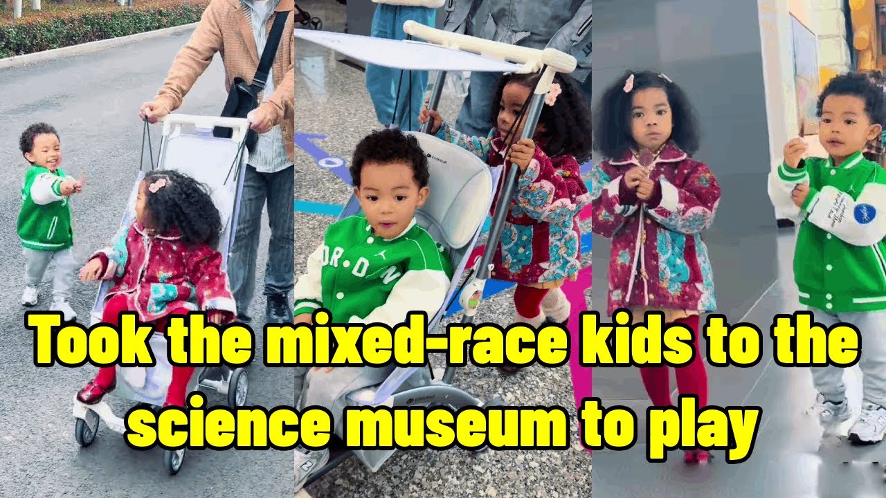 Took the mixed-race kids to the science museum to play。