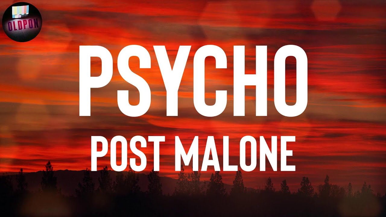 Psycho Text Post Malone