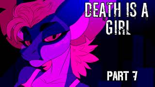 | DEATH IS A GIRL | (CLOSED 72 HOUR MAP) (BACKUPS OPEN)