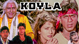 Koyla 1997 Full Movie In 1080p | Shah Rukh Khan, Madhuri Dixit, Johnny Lever, Amrish Puri |