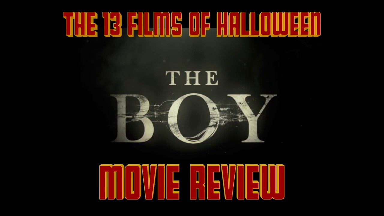 The Boy (2016) Movie Review - YouTube