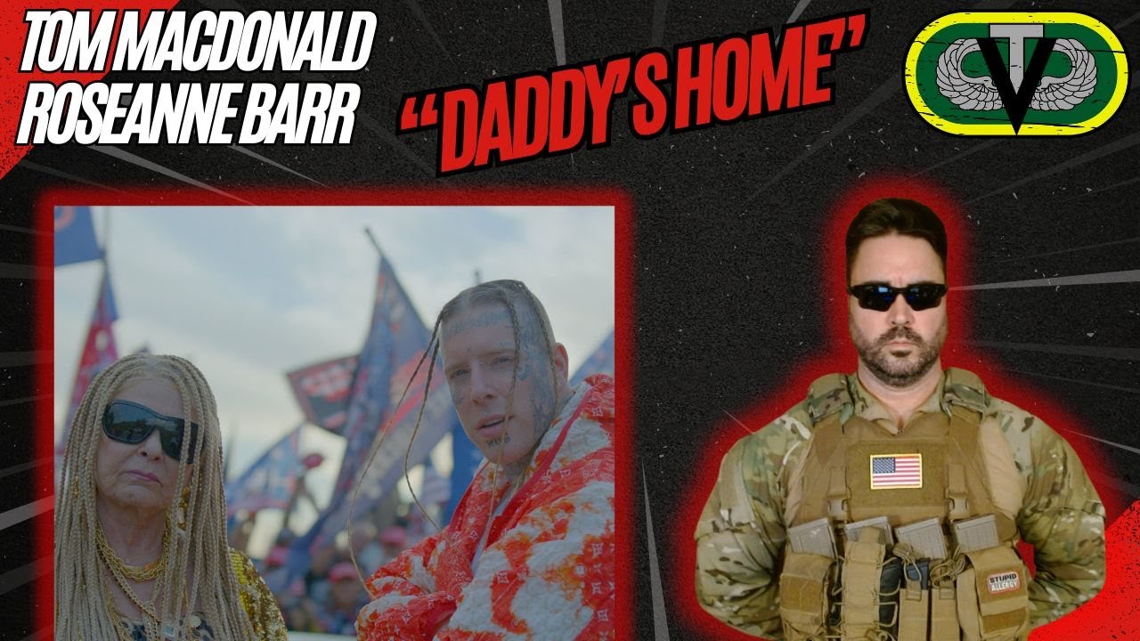Veteran Reaction To Tom MacDonald & Roseanne Barr “Daddy’s Home” | Talkin Tunes