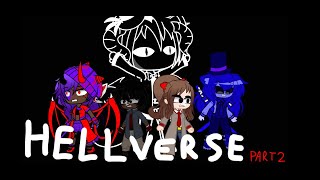 Hellverse Part 2