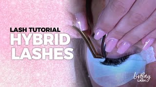 Hybrid Lashes - Eyelash Extension Tutorial
