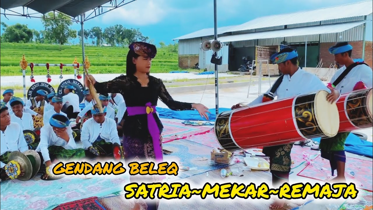 GENDING MASMIRAH VERSI GENDANG BELEQ SATRIA MEKAR RAMAJA PANDAN INDAH