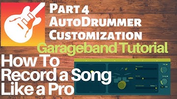 Garageband Tutorial: How To Record A Song Like a Pro - PART 4 AUTODRUMMER, Presets you can trust