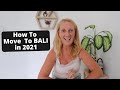 How To Move To Bali in 2021 [E-Visa For Digital Nomads]
