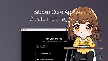Bitcoin Core App create multi-key flow proposal