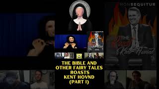 The Bible and Other Fairy Tales Roasts Kent Hovind (Part I)