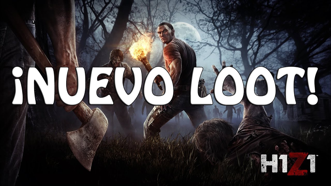  H1Z1 - ¡NUEVO LOOT! - GAMEPLAY EN ESPAÑOL