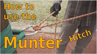 How to use the Munter Hitch