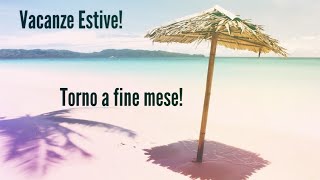 Vacanze Estive In Atto Torno A Fine Mese