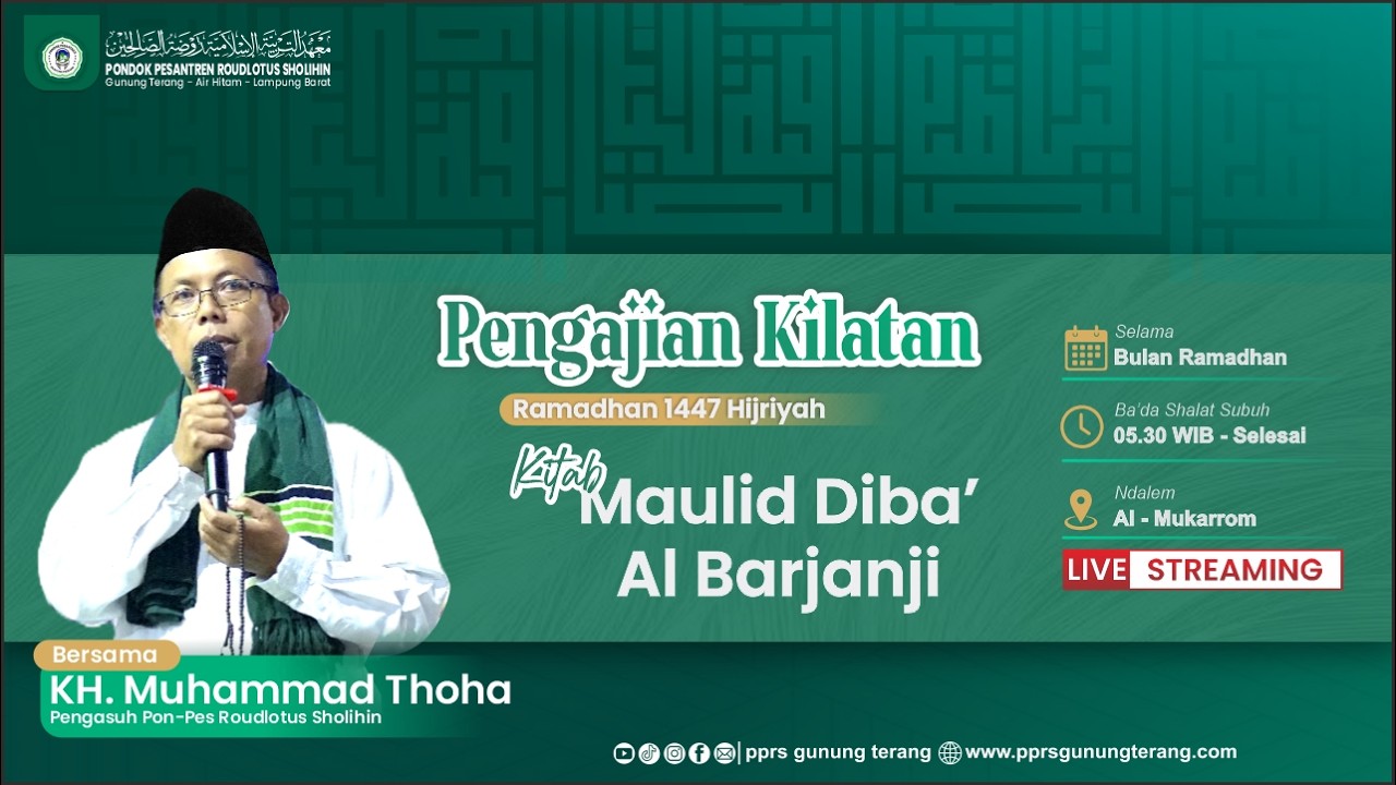 Pengajian Kitab Diba' Al Barjanji Bersama KH Muhammad Thoha Di Pon-Pes Roudlotus Sholihin