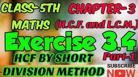#Hcfbyshortdivisionmethod Class 5th,Ch-3(H.C.F. and L.C.M.)Ex.3.4(Part-1) Evergreen Publication