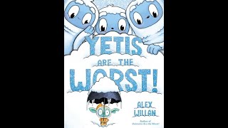 Kids Book Read Aloud: 📷 Yetis Are The Worst!