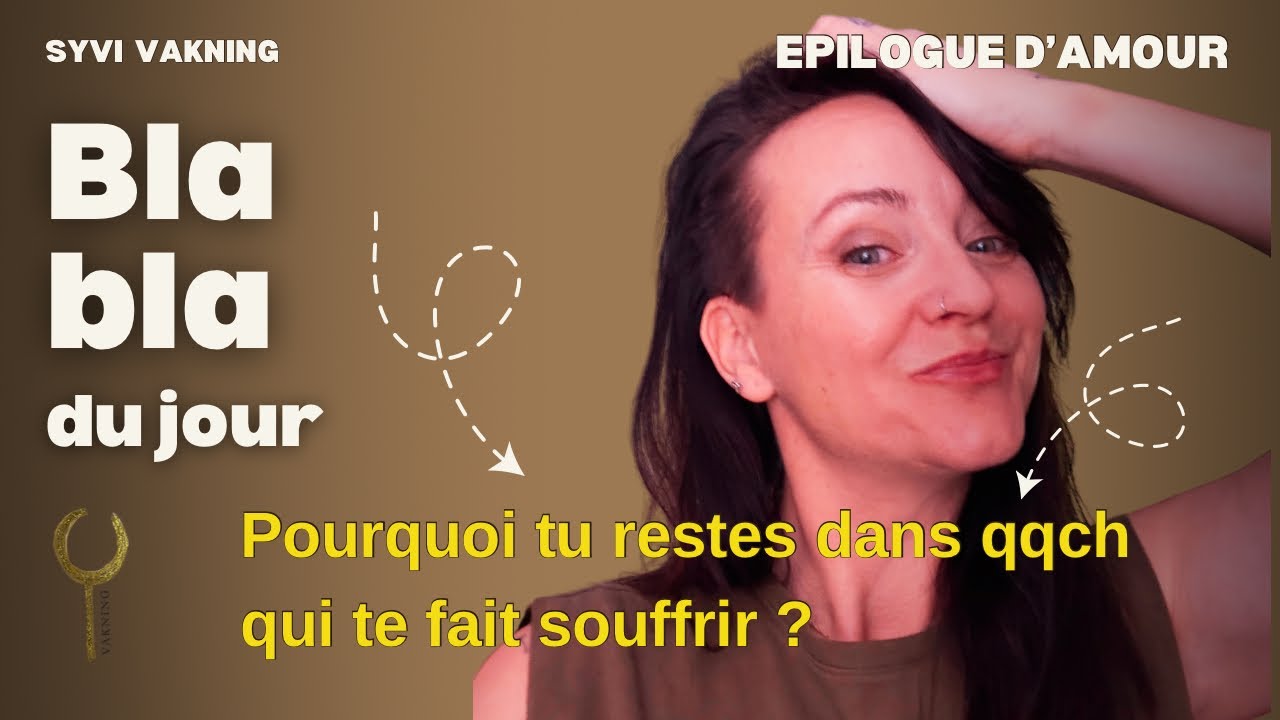 Épilogue d’amour 4. Pourquoi tu restes dans quelque chose qui te fait souffrir ? 