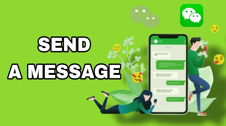 How To Send A Message On WeChat App - DayDayNews
