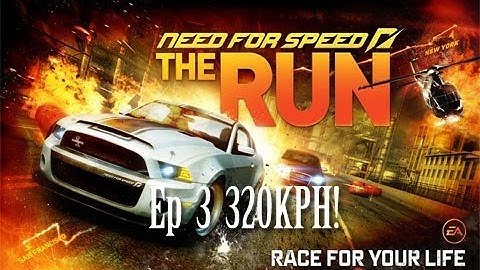 Need For Speed The Run Ep 3 320 KPH! | SLAPTrain