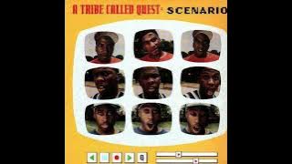 A Tribe Called Quest - Scenario (LP Mix)