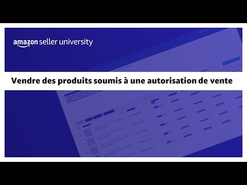 Vidéo: Quels Produits Ont Besoin D'une Autorisation Pour être Vendus