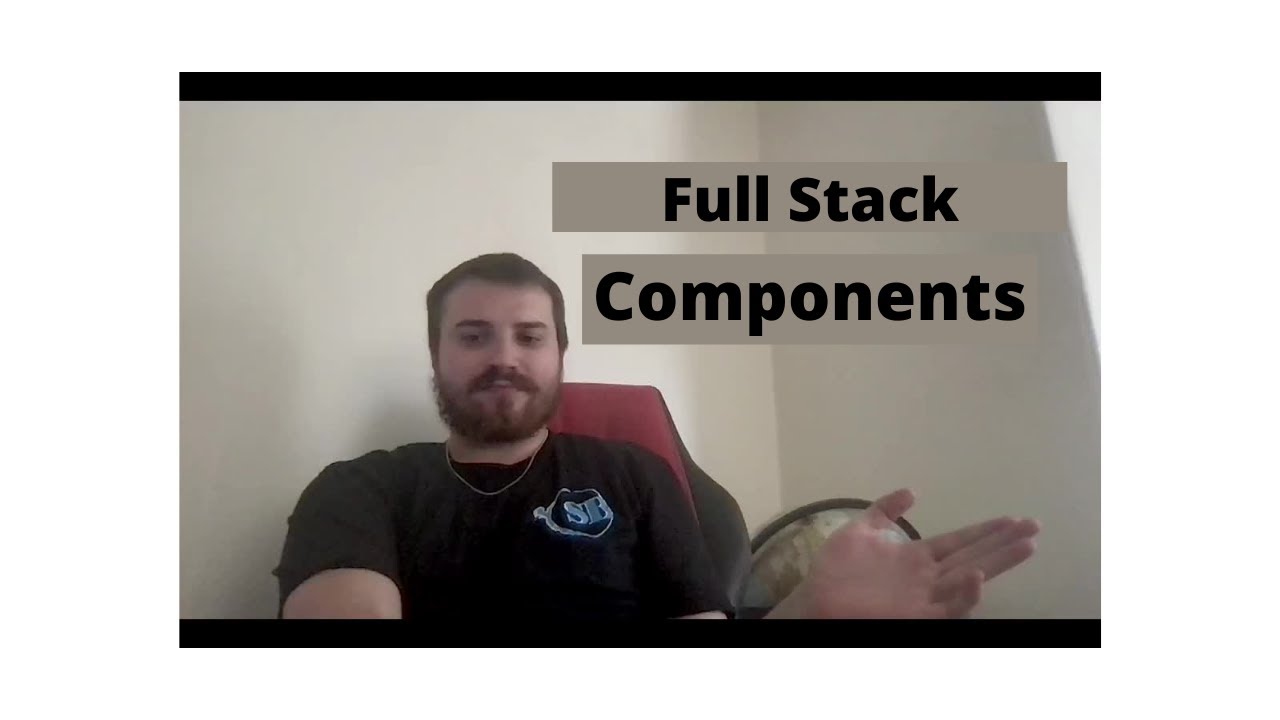 Full Stack - Components - YouTube