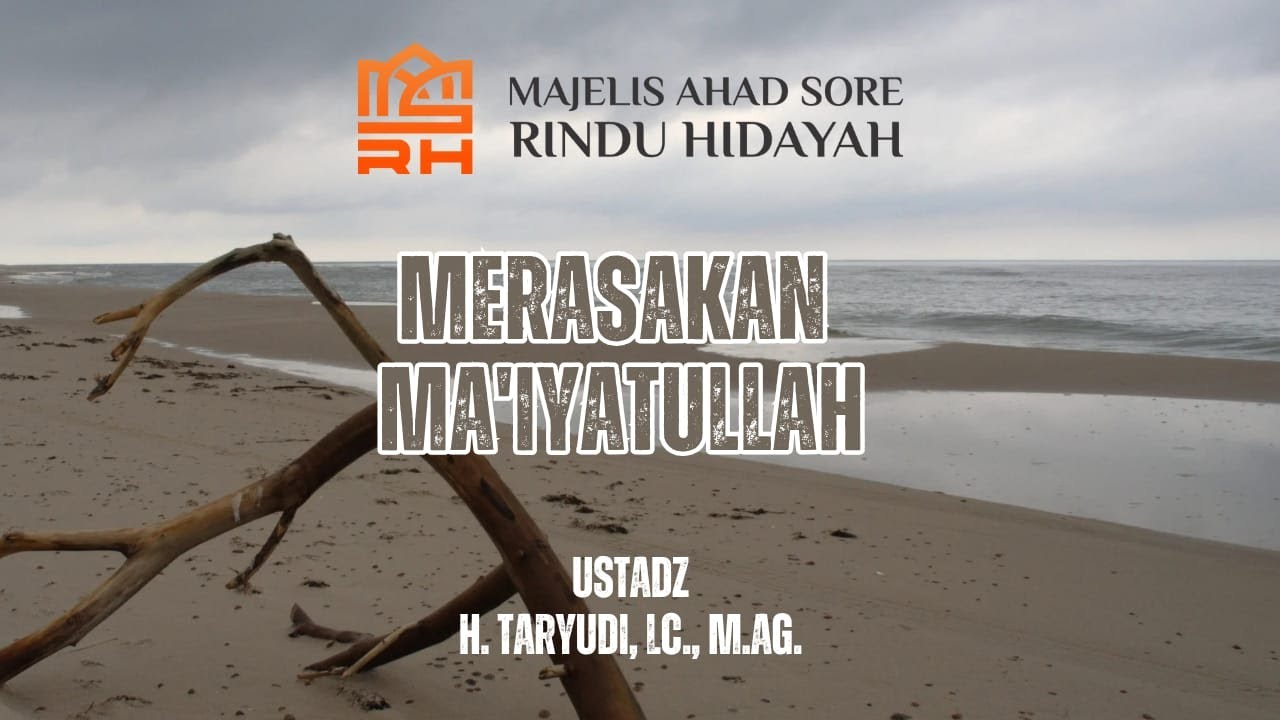 Pratinjau video Merasakan Ma'iyatullah