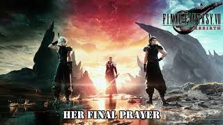 7.05 Her Final Prayer | Final Fantasy VII Rebirth | Banda Sonora