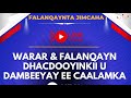 FALANQAYNTA JIMCAHA WARARKII U DAMBEEYAY BARIGA DHEXE CAALAMKA