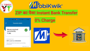 Mobikwik wallet to bank transfer | 0% charge | Mobikwik zip to bank transfer | Instant Bank Transfer