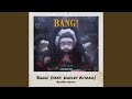 Bang! (AhhHaa Remix)