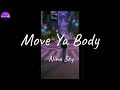 Capture de la vidéo Nina Sky - Move Ya Body (Lyric Video)