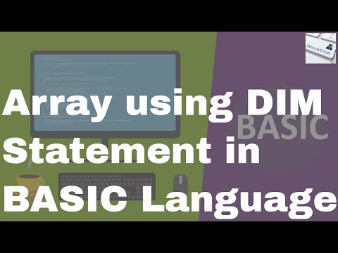 Lecture #29: Array using DIM Statement