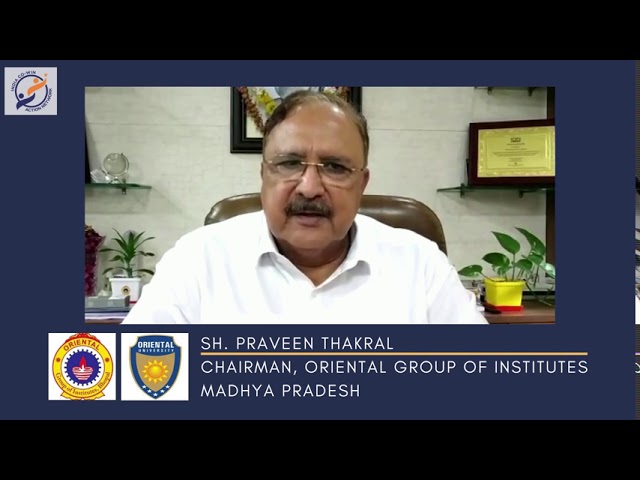 Y4AB Messages from Esteemed Institutional Partners Sh Praveen Thakral, Chairman, Oriental University