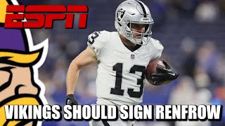 BARNWELL: Minnesota Vikings Should Sign WR Hunter Renfrow